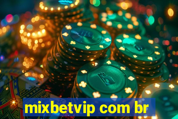 mixbetvip com br